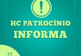 HC PATROCÍNIO INFORMA