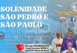 Confira direto da Igreja Nossa Senhora de Fátima a solenidade de São Pedro e São Paulo,  ao vivo