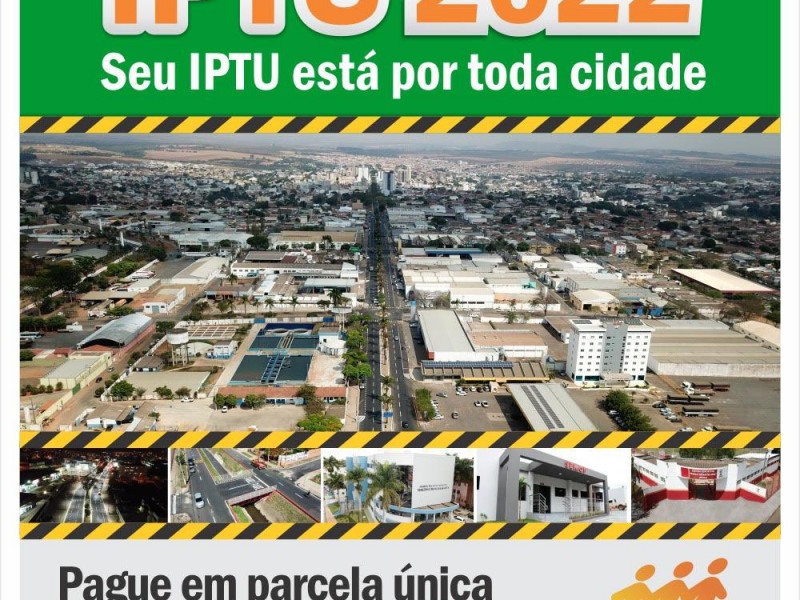 Carnês do IPTU 2022 já estão sendo distribuídos