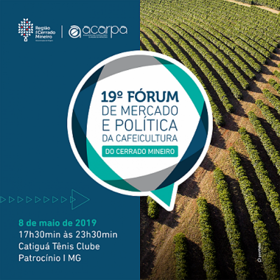 19 edição do Fórum de Mercado e Política da Cafeicultura