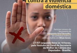 ”Campanha Sinal Vermelho” será  lançada em Minas Gerais coordenada pela Deputada Federal Greyce Elias
