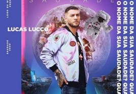 Lucas Lucco lança “Saudade” e anuncia novo momento da carreira enaltecendo o “Sertanejo Urbano”