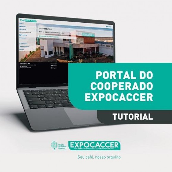 EXPOCACCER LANÇA TUTORIAL PARA ACESSO AO PORTAL DO  COOPERADO