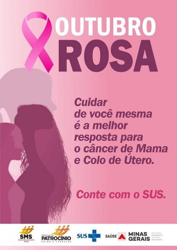 Atenção Mulheres: Campanha Municipal contra o Câncer do Colo do Útero e de Mama – Outubro Rosa