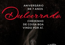 DULCERRADO CELEBRA ANIVERSÁRIO DE 7 ANOS COM UMA SEMANA DE PROMOÇÕES
